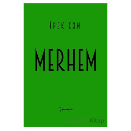 Merhem - İpek Con - İkinci Adam Yayınları