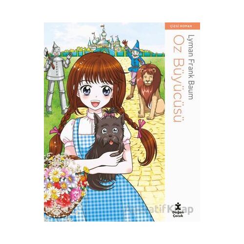Oz Büyücüsü - Lyman Frank Baum - Doğan Çocuk