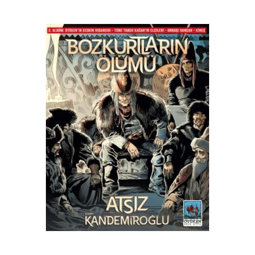 Bozkurtların Ölümü 2. Albüm - Hüseyin Nihal Atsız - Ötüken Neşriyat