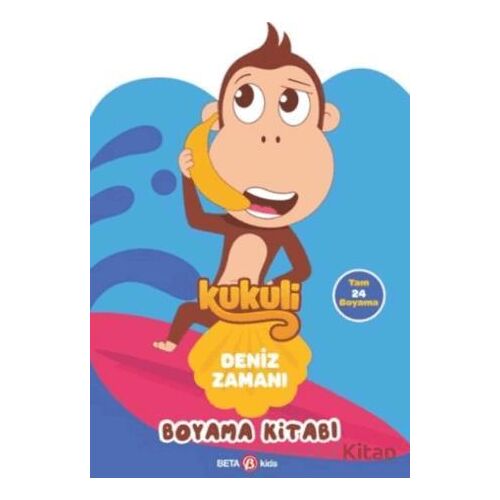Kukuli Deniz Zamanı Boyama Kitabı - Kolektif - Beta Kids
