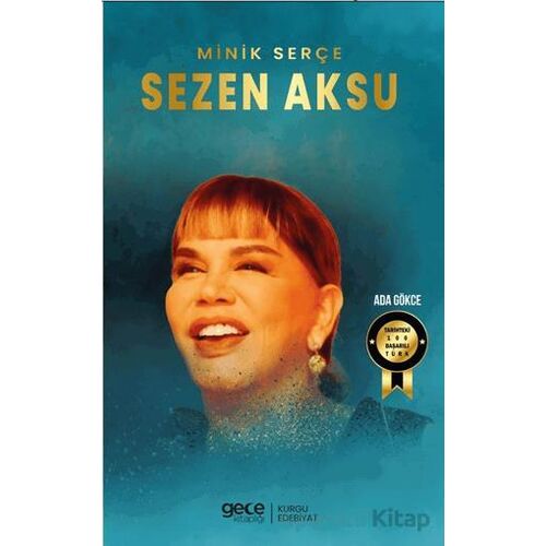 Minik Serçe Sezen Aksu - Ada Gökce - Gece Kitaplığı