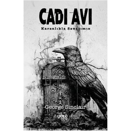 Cadı Avı - George Sinclair - Gece Kitaplığı