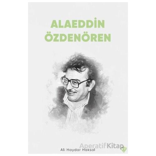 Alaeddin Özdenören - Ali Haydar Haksal - Türkiye Diyanet Vakfı Yayınları
