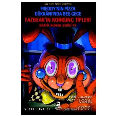 Freddy’nin Pizza Dükkanı’nda Beş Gece : Fazbear’ın Korkunç Tipleri Grafik Roman Serisi #3