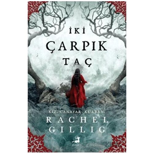 İki Çarpık Taç - Rachel Gillig - Olimpos Yayınları