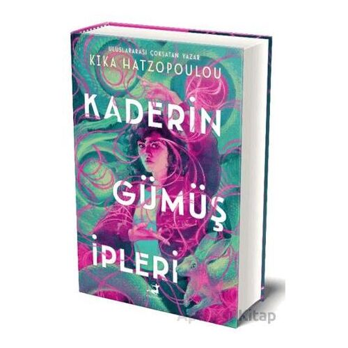 Kaderin Gümüş İpleri - Kika Hatzopoulou - Olimpos Yayınları