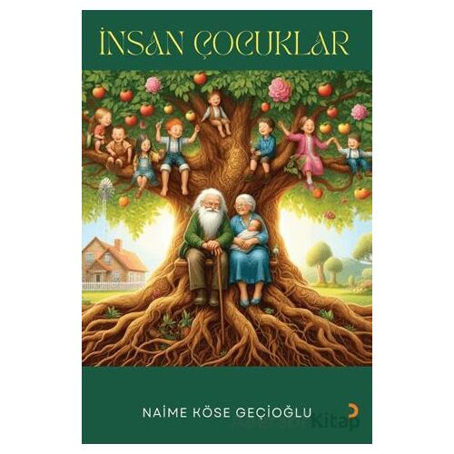 İnsan Çocuklar - Naime Köse Geçioğlu - Cinius Yayınları