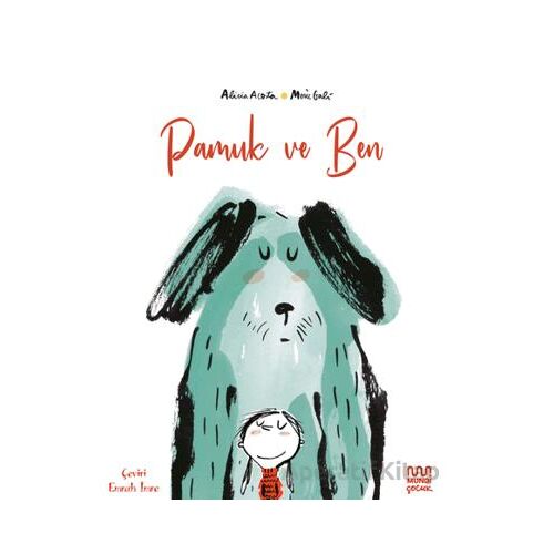 Pamuk ve Ben - Alicia Acosta - Mundi