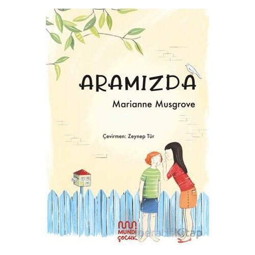 Aramızda - Marianne Musgrove - Mundi