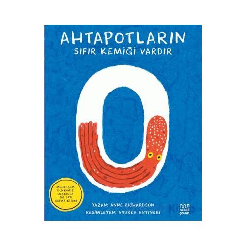 Ahtapotların Sıfır Kemiği Vardır - Anne Richardson - Mundi