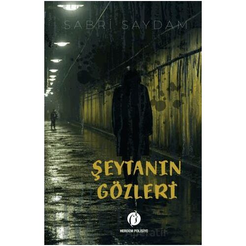Şeytanın Gözleri - Sabri Saydam - Herdem Kitap