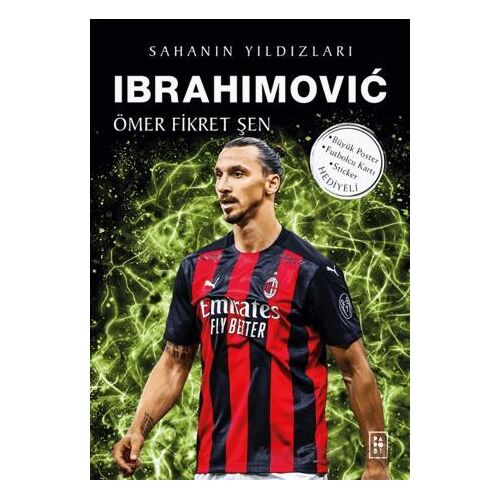 Ibrahimovic - Sahanın Yıldızları - Ömer Fikret Şen - Parodi Yayınları