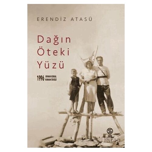 Dağın Öteki Yüzü - Erendiz Atasü - Sia Kitap