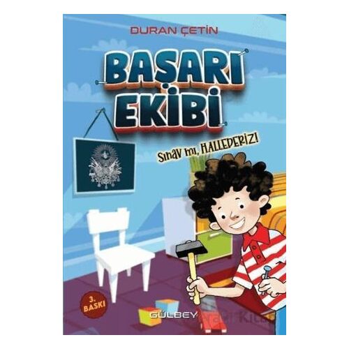 Başarı Ekibi - Duran Çetin - Gülbey Yayınları