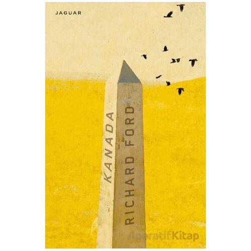 Kanada - Richard Ford - Jaguar Kitap