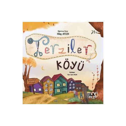 Terziler Köyü - Nilay Aydın - Tilki Kitap