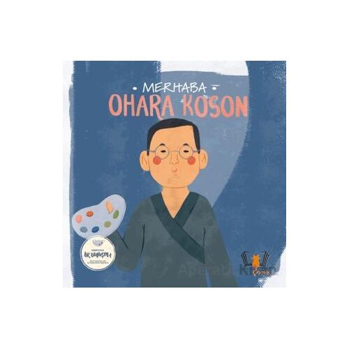 Merhaba Ohara Koson Sanatçıyla İlk Buluşma - Kolektif - Hayalperest Çocuk