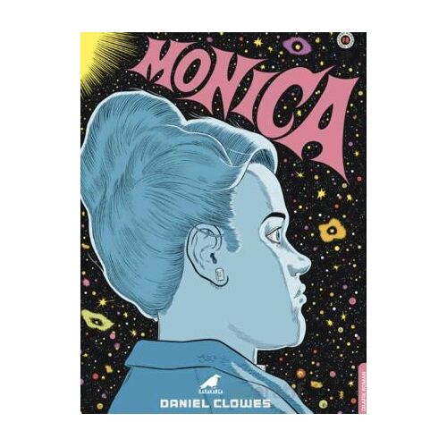 Monica - Daniel Clowes - Kara Karga Yayınları