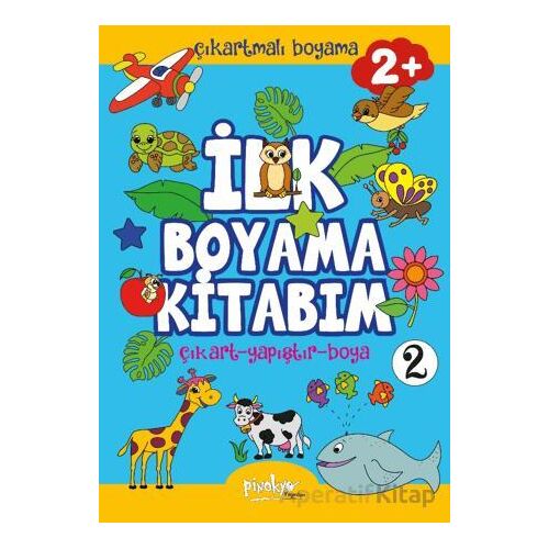 Çıkartmalı İlk Boyama Kitabım - 2 (2+ Yaş) - Buçe Dayı - Pinokyo Yayınları