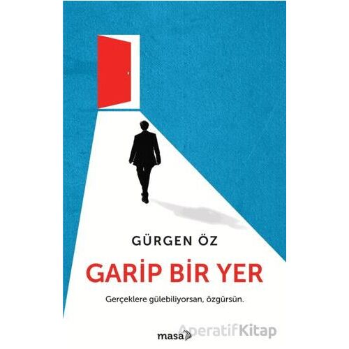 Garip Bir Yer - Gürgen Öz - Masa Kitap