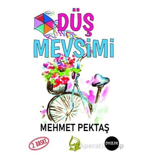 Düş Mevsimi - Mehmet Pektaş - Sebe Yayınları