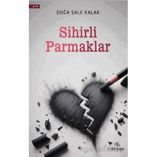 Sihirli Parmaklar - Doğa Şale Kalak - Nirengi Yayınları
