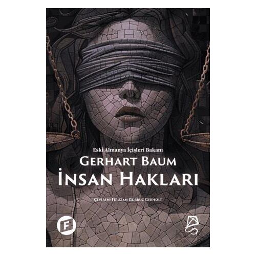 İnsan Hakları Bir Çağrı - Gerhart Baum - Serbest Kitaplar