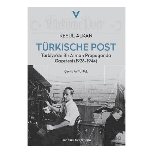 Türkische Post - Resul Alkan - Tarih Vakfı Yurt Yayınları