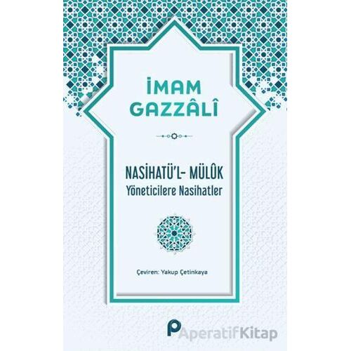 Nasihatü’l-Müluk - İmam Gazzali - Pınar Yayınları