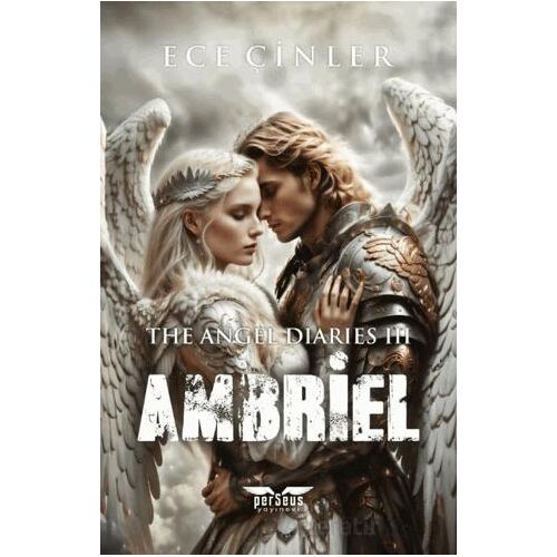 Ambriel - The Angel Diaries 3 - Ece Çinler - Perseus
