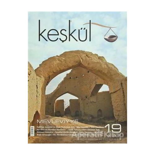 Keşkül Dergisi Sayı: 19 Mevleviyye - Sufi Kitap