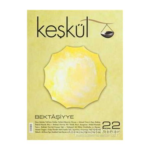 Keşkül Dergisi Sayı: 22 - M. Fatih Çıtlak - Sufi Kitap