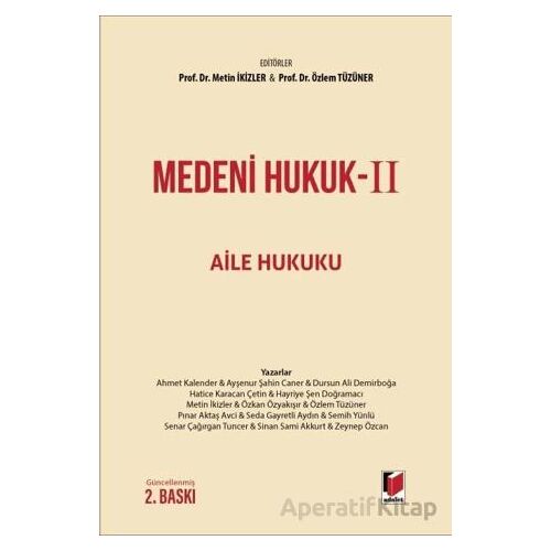 Medeni Hukuk-II Aile Hukuku - Özlem Tüzüner - Adalet Yayınevi