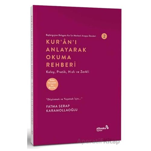 Kuranı Anlayarak Okuma Rehberi - Fatma Serap Karamollaoğlu - Albaraka Yayınları