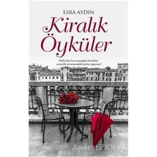 Kiralık Öyküler - Esra Aydın - Kamer Yayınları