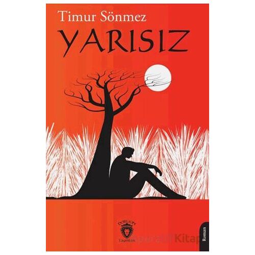 Yarısız - Timur Sönmez - Dorlion Yayınları