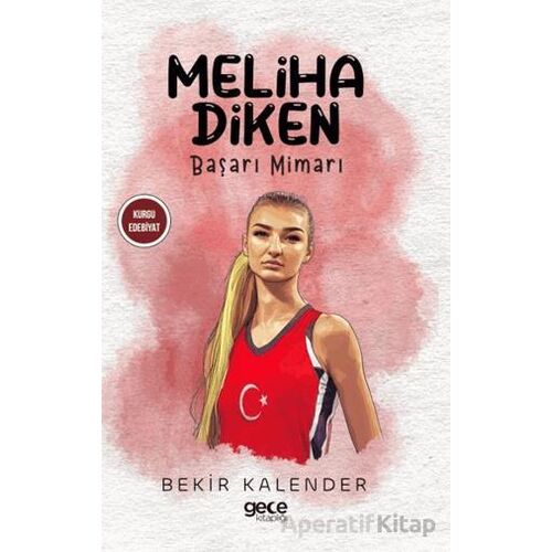 Meliha Diken - Bekir Kalender - Gece Kitaplığı