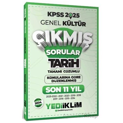 Yediiklim Yayınları 2025 KPSS Genel Kültür Lisans Tarih Konularına Göre Son 11 Yıl Çıkmış Sorular