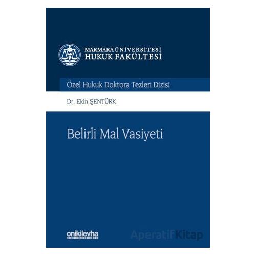 Belirli Mal Vasiyeti - Ekin Şentürk - On İki Levha Yayınları
