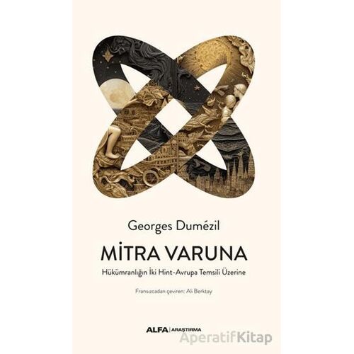 Mitra Varuna - Georges Dumezil - Alfa Yayınları