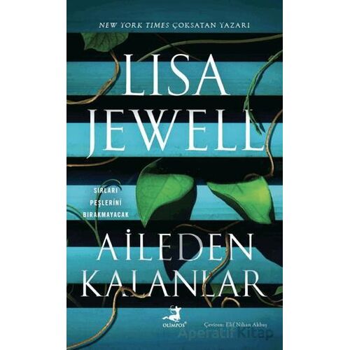 Aileden Kalanlar - Lisa Jewell - Olimpos Yayınları