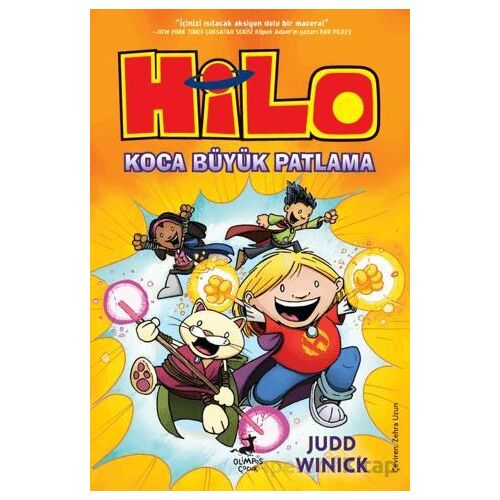 Hilo 3 : Koca Büyük Patlama - Judd Winick - Olimpos Çocuk