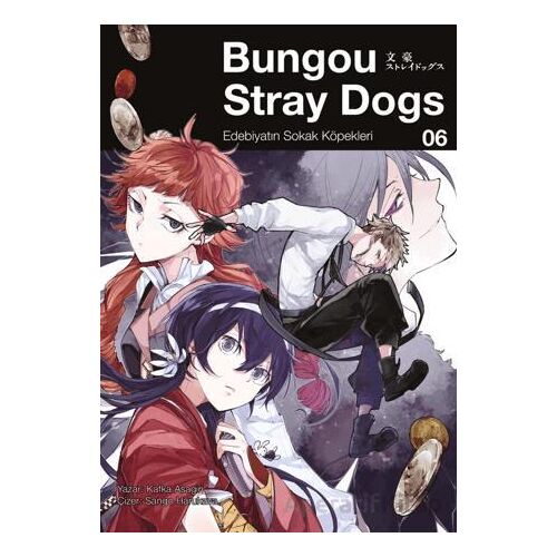 Bungou Stray Dogs 6 Edebiyatın Sokak Köpekleri - Kafka Asagiri - Gerekli Şeyler Yayıncılık