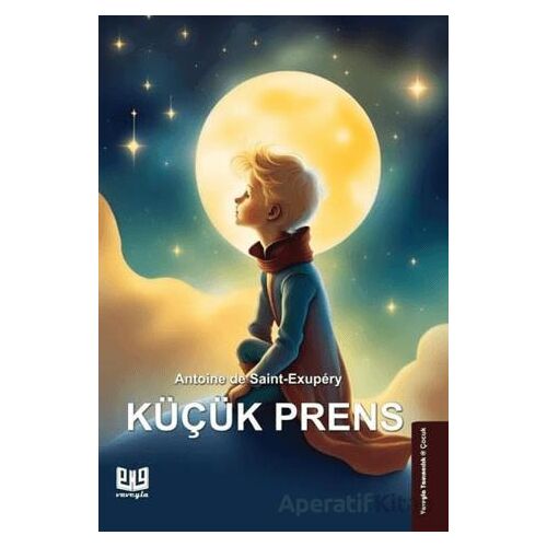 Küçük Prens - Antoine de Saint-Exupery - Vaveyla Yayıncılık