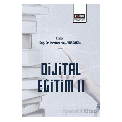 Dijital Eğitim II - Kolektif - Eğitim Yayınevi - Ders Kitapları