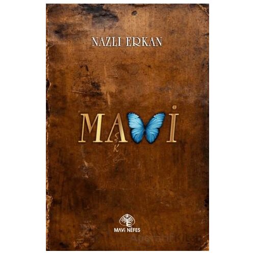 Mavi - Nazlı Erkan - Mavi Nefes Yayınları