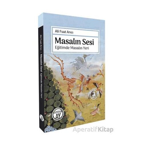 Masalın Sesi - Ali Fuat Arıcı - Büyüyen Ay Yayınları