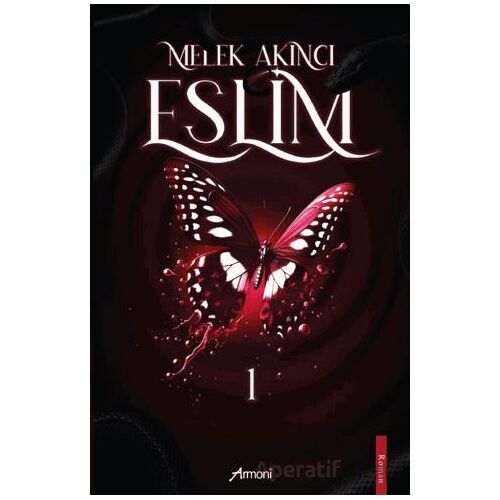 Eslim - 1 - Melek Akıncı - Armoni Yayıncılık