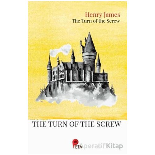 The Turn of The Screw - Henry James - Peta Kitap