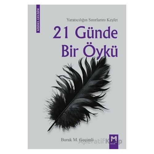 21 Günde Bir Öykü - Burak M. Geçimli - Memento Mori